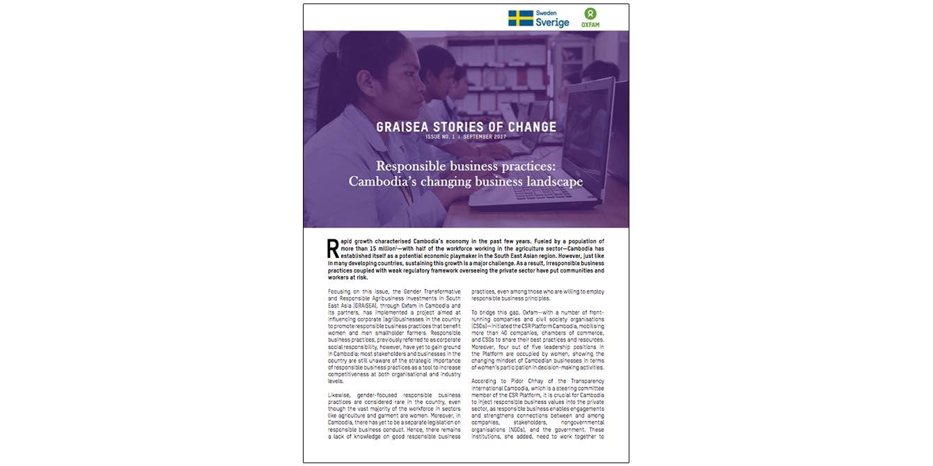 Oxfam in Asia - GRAISEA Programme - Stories of Change - Responsible Business Practices: Cambodia's Changing Business Landscape Oxfam in Asia - GRAISEA Programme - Stories of Change - Responsible Business Practices: Cambodia's Changing Business Landscape